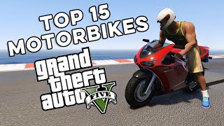 TOP 15 Fastest Motorcycles in GTA V | Top Speed