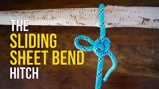 How to Tie a Sliding Sheet Bend Hitch in 60 SECONDS!! | How to Tie a Friction Hitch Knot