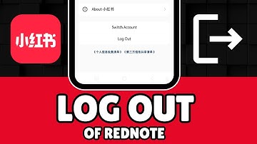 How to Log Out of RedNote Account