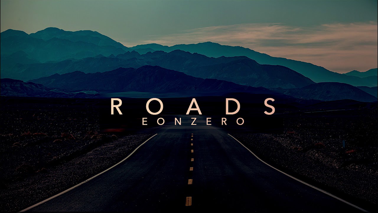 [2018] ROADS - KING LOS HOPSIN TYPE BEAT - EON ZERO