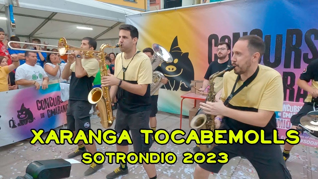 Xaranga Tocabemolls - 🥇 Primer Premio 2023 🏆 - #Sotrondio2023