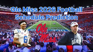 Ole Miss 2026 Football Schedule Prediction #olemiss