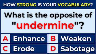 How Strong Is Your Vocabulary? Can You Score 3030? Antonyms Quiz 20