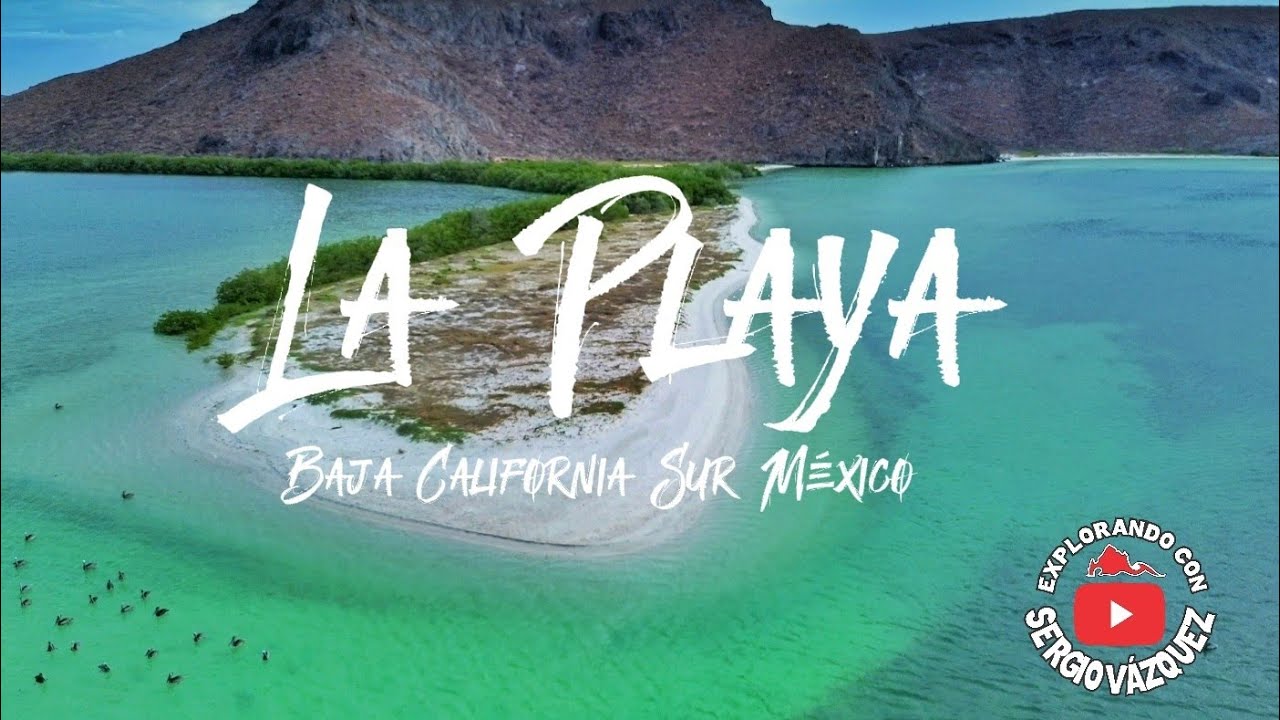 La Playa Mas Bonita de México 🇲🇽 LA PAZ B.C.SUR 🔥