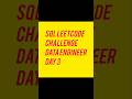 SQL leetcode challenge series day 3 #data #data #dataengineer #google #microsoft #sap #walmart #amex