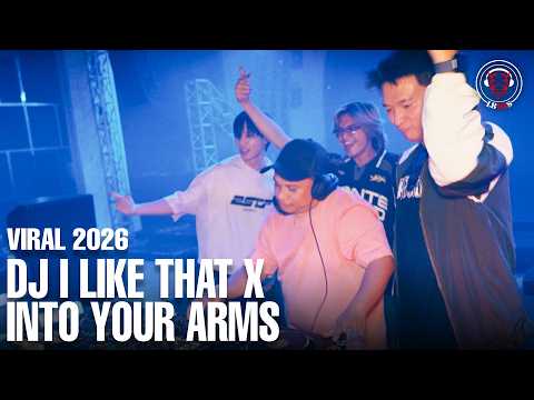 TERBARU 2026 !! DJ I LIKE THAT X INTO YOUR ARMS REMIX TERBARU 2026