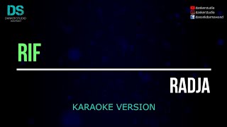 RIF - radja (karaoke version) tanpa vokal