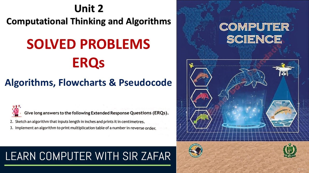 Algorithm, Flowcharts and Pseudocode: Solved Problems | Computational Thinking and Algorithms | ERQs