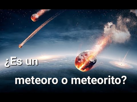 Vídeo: Diferencia Entre Meteorito Y Meteorito