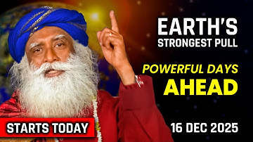 🔴LIVE | SADHGURU WARNING | Start This From Tomorrow When Earth Is Closest to the Sun | 15 Dec 2025