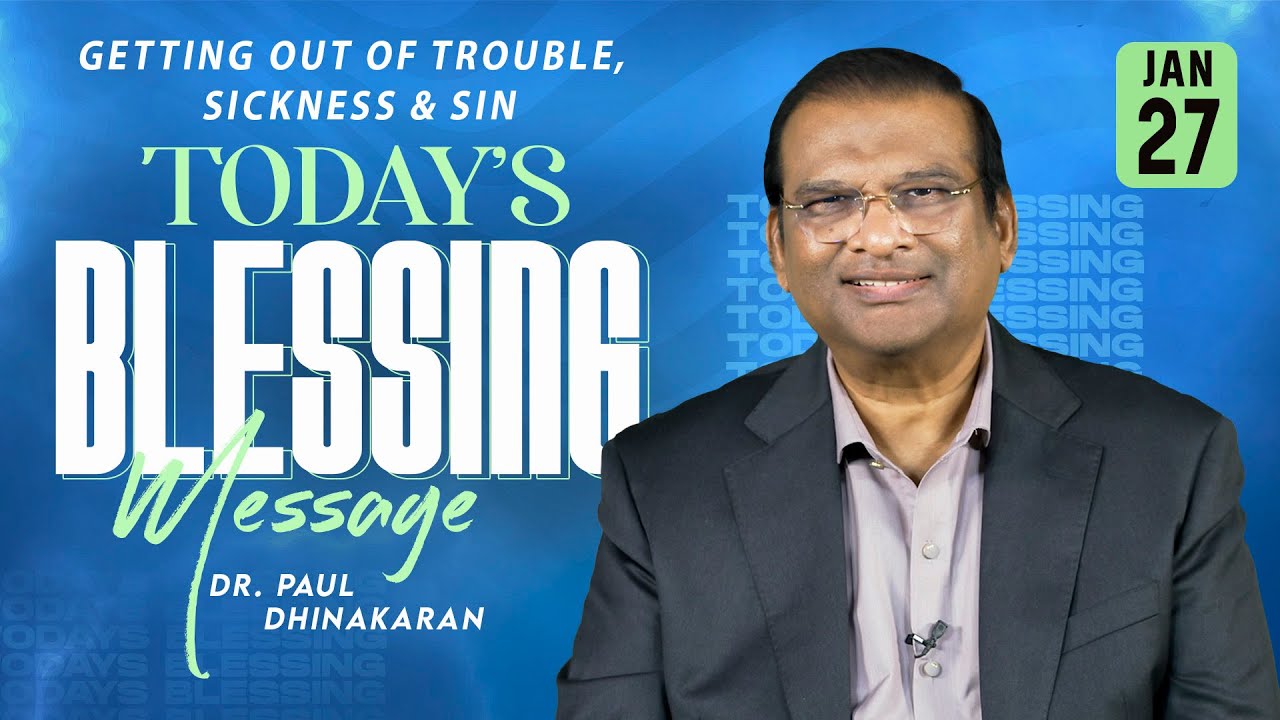 Как выбраться из бед, болезней и греха | Доктор Пол Дхинакаран | Иисус зовет