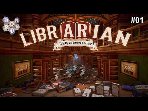 Librarian — Tidy Up the Arcane Library! — Ep 01