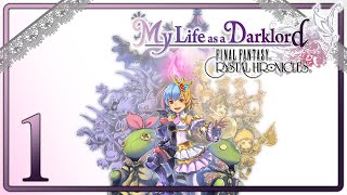 Final Fantasy Crystal Chronicles My Life As A Darklord  Part 1
