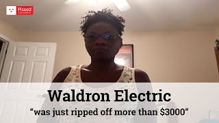 Waldron Electric Reviews @ Pissed Consumer Interviews