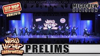 Mega Unity - France Megacrew Hhi 2019 World Hip Hop Dance Championship Prelims