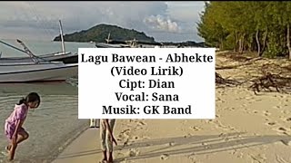 Abhekte (Video Lirik) - Lagu Bawean