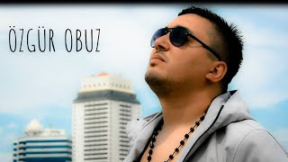 Özgür Obuz & Unutamam (2023)