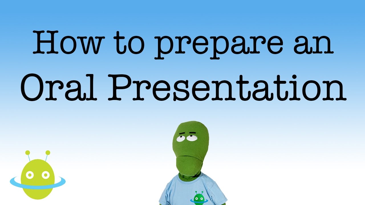 preparation for oral presentation