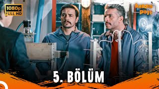 Kardeş Payı 5. Bölüm (FULL HD) - SANSÜRSÜZ