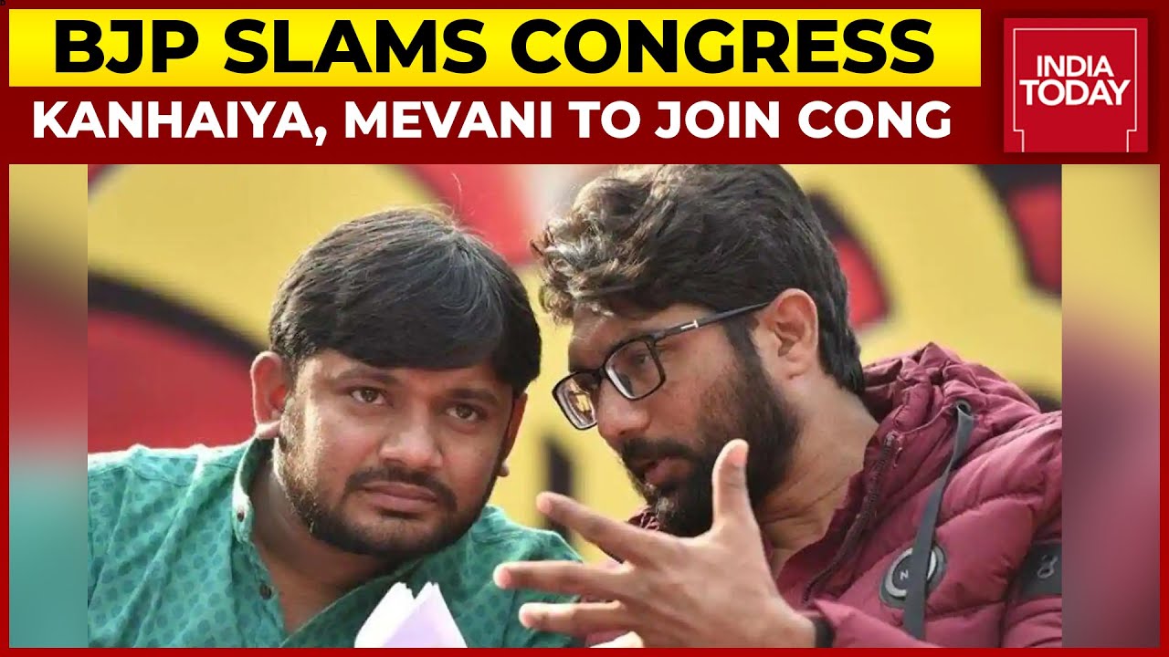 Kanhaiya Kumar, Jignesh Mevani All Set To Join Congress, BJP Slams Congress | India Today