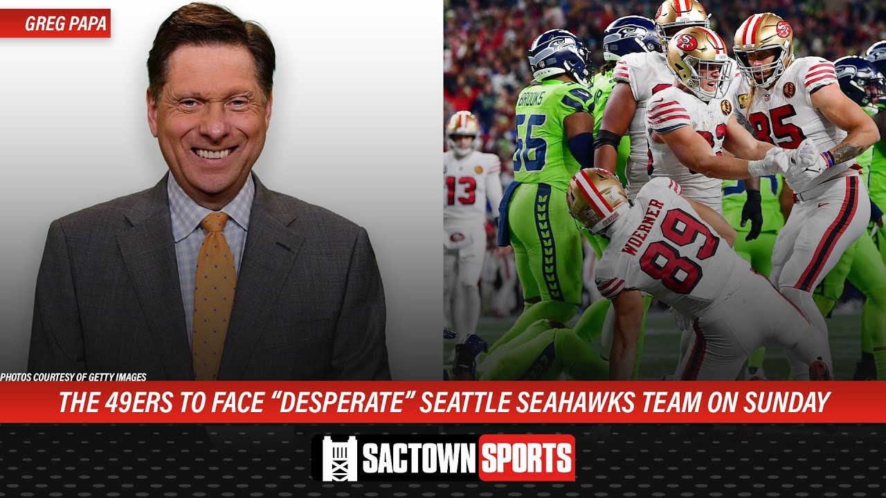 Greg papa 49ers to face desperate seahawks team on sunday youtube