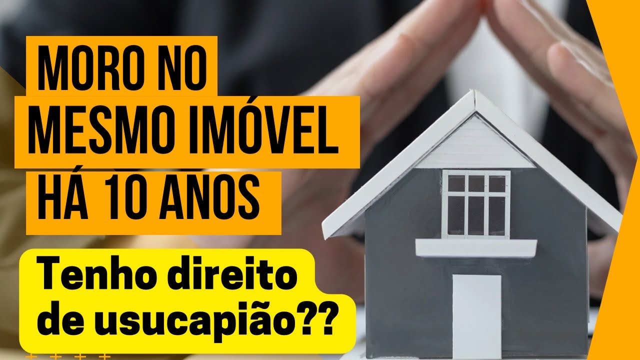 Moro há 10 anos no mesmo imóvel, tenho direito de usucapião? - YouTube