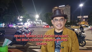 Download Lagu REVIEW SIDANG CLS, JOKOWI SKAKMAT TAK BISA HADIRKAN IJASAH MP3