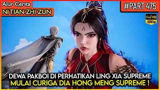 THE GOD OF PAKBOI FIGHTS THE DEMON QUEEN OF SPACE AND TIME!! - Donghua Storyline #NTZZ (PART 475)
