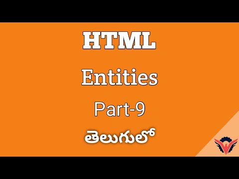 HTML Tutorial Entities Part 9 In Telugu