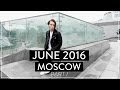 VLOG × June 2016 ( Part I ) // Апокалипсис в Москве