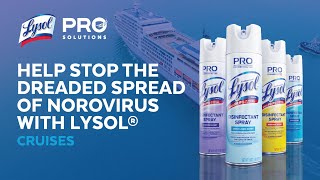 Help Stop the Dreaded Spread of Norovirus with Lysol® - Cruises