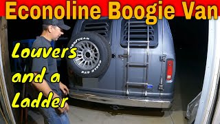 Ford Econoline Boogie Van:  Installing Rear Window Louvers and Door Ladder E150