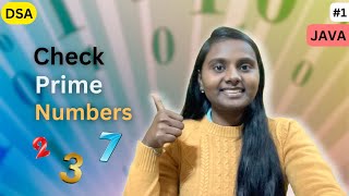 Check a Number is Prime or not 🔥 | JAVA | DSA 💯