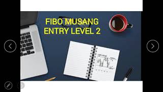 Fibo Musang : Level Entry 2
