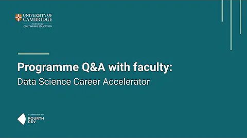 Programme Q&A with faculty Data Science Career Accelerator