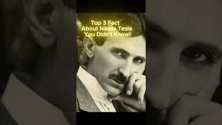 Top 3 facts about Nikcola Tesla! #facts #inventions #electricity #tesla #sciencefacts