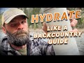 Hydrate like a backcountry guide