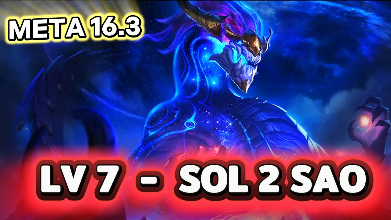 ĐTCL 16.3: Thấy Lõi Này Chốt Ngay Sol - Sức Mạnh Bá Đạo Của Rồng Thần Sau Khi Được Buff