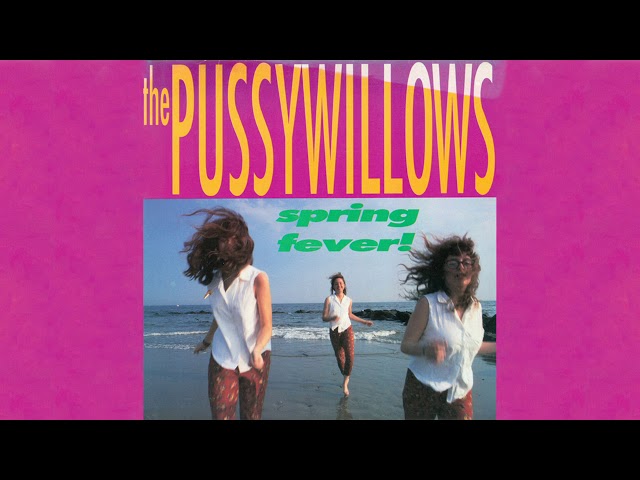 The Pussywillows Spring Fever! レコード The Pussywillows - Spring Fever! [Full Album] - YouTube