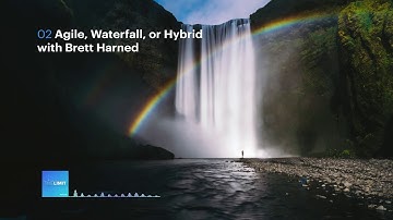 Time Limit Podcast #002 | Agile, Waterfall, or Hybrid with Brett Harned