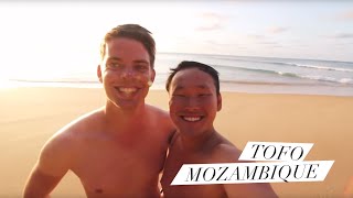 TOFO OF MOZAMBIQUE SOUTHERN COAST | Vlog 61