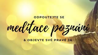 Meditace odpoutání a poznání | den #8 | zažeň stres, úzkost a napětí | inspirováno by Deepak Chopra