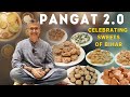 Bihari PANGAT 2.0 l Celebrating BIHARI Mithai/Sweets + Bihari Veg Bhoj l Baingan Badi + Fruit Pulao 