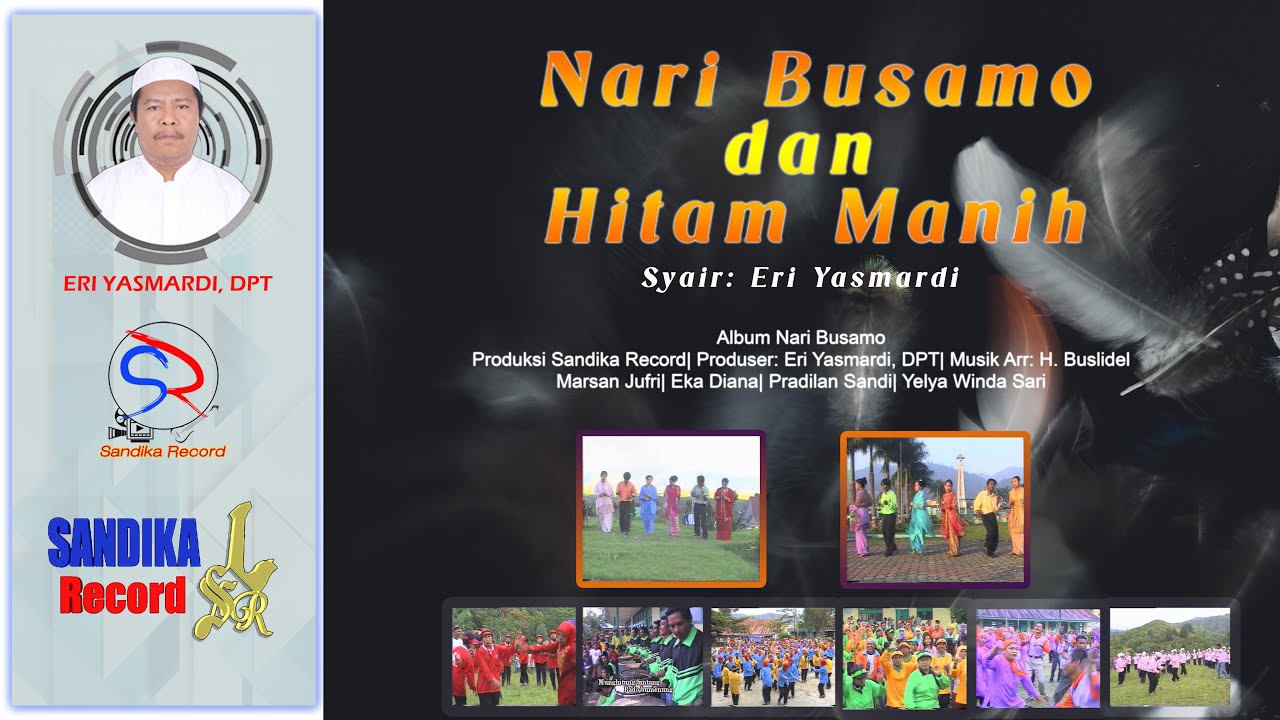 Nari Busamo dan Hitam Manih –  Syair: Eri Yasmardi| Lagu Kerinci
