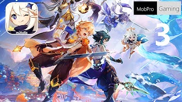 Genshin Impact Gameplay : Part 3 : Max setting : Game available for iOS/Android/PS5/XboxOne/Switch