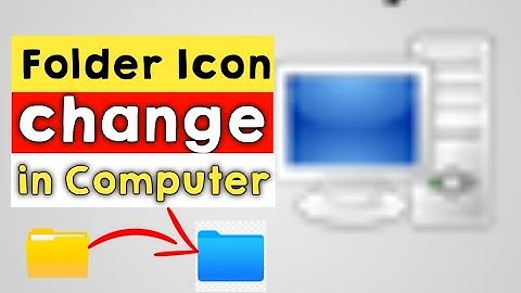 How to Change Folder Icon in computer || कंप्यूटर में फोल्डर के आइकॉन को कैसे बदले।