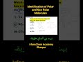 Identification of Polar and Non Polar Molecules | Easy Method | MDCAT Chemistry