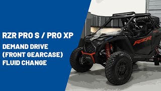 2025 RZR Pro S / Pro XP | Demand Drive (Front Gearcase) Fluid Change | Polaris RZR®