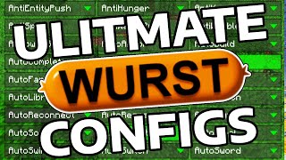 Best Wurst Client Config Settings For Any Anarchy Server!