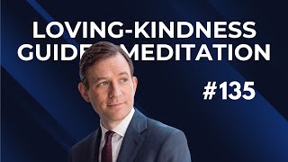 Dan Harris Loving-Kindness Guided Meditation